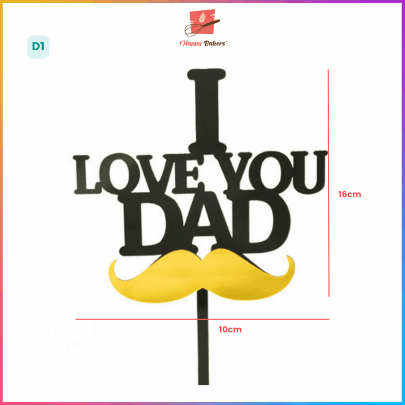 I Love Dad Father Cake Topper - Image 2