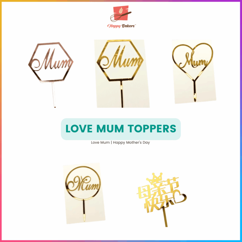 Love Mum Mothers Day Toppers