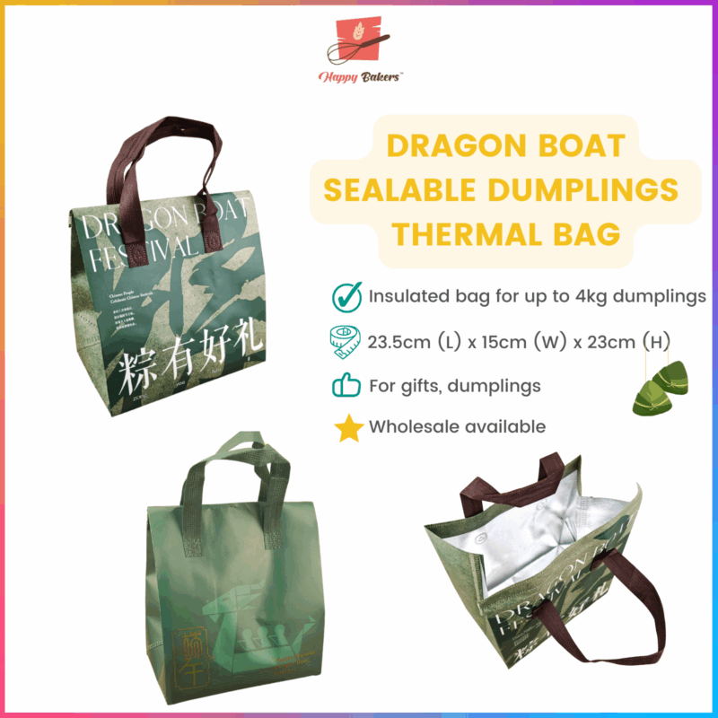 端午节 dragon boat sealable thermal bag for dumplings 4kg 粽子bak chang 保温袋